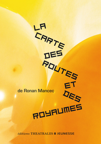 LA CARTE DES ROUTES ET DES ROYAUMES