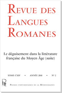 Revue des Langues Romanes Tome 114 n° 2 : Le déguisement dans la littérature française du Moyen Âge