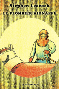 Plombier kidnappe et autres bonnes vieilles histoires (Le)
