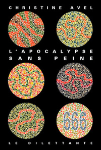 L'Apocalypse sans peine
