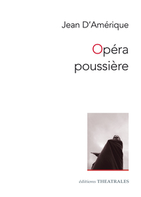 OPERA POUSSIERE