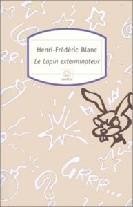 Le Lapin exterminateur