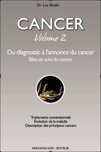 CANCER - DU DIAGNOSTIC A L'ANNONCE T2