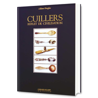 Cuillers, reflet de civilisation