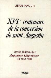 XVIe centenaire de la conversion de saint Augustin - Augustinum Hipponensem 86
