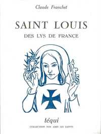 Saint Louis des Lys de France