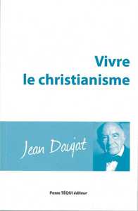 VIVRE LE CHRISTIANISME