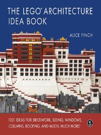 The LEGO Architecture Idea Book /anglais