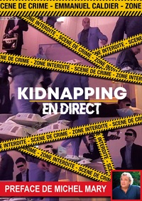 Kidnapping en direct