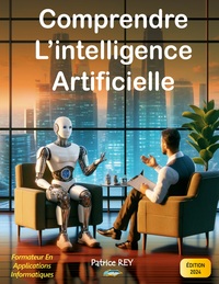 Comprendre l'intelligence artificielle