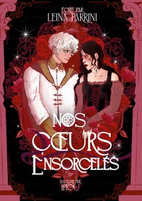 Nos Coeurs Ensorcelés