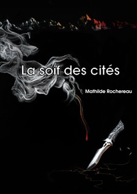 La soif des cités