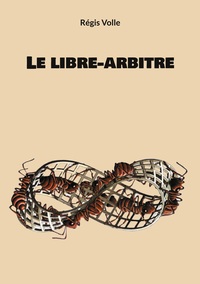 Le libre-arbitre