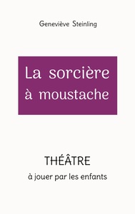 La sorcière à moustache