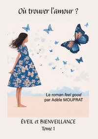 Où trouver l'amour ?