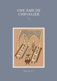 Une âme de chevalier