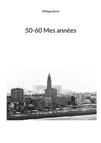 50-60 Mes années