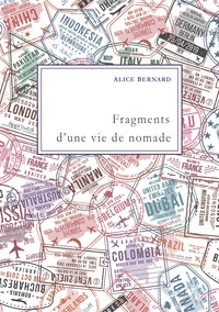 Fragments d'une vie de nomade