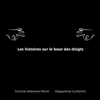 Les histoires sur le bout des doigts
