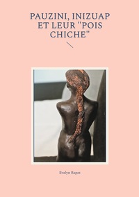 Pauzini, Inizuap et leur "pois chiche"