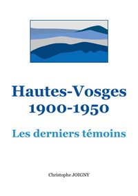 Hautes-Vosges 1900-1950