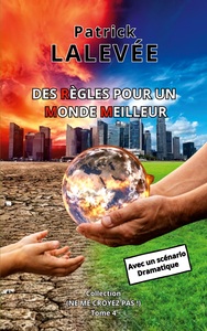 Des Règles pour un Monde Meilleur