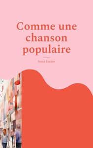 Comme une chanson populaire
