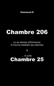 Chambre 206 & Chambre 25, la suite