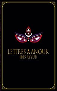 Lettres à Anouk