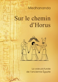 Sur le chemin d'Horus