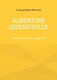 Albertine Quenouille