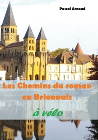 Les Chemins du roman en Brionnais à vélo