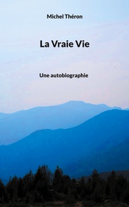 La Vraie Vie