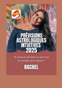 Prevision Astrologique Intuitive 2025