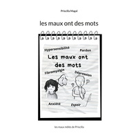 Les maux ont des mots