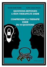 Questions-Réponses à mon Thérapeute EMDR