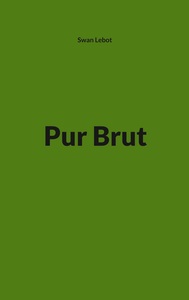 Pur Brut