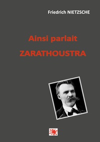 AINSI PARLAIT ZARATHOUSTRA