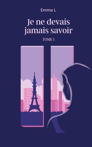 JE NE DEVAIS JAMAIS SAVOIR
