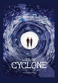 L'oeil du cyclone