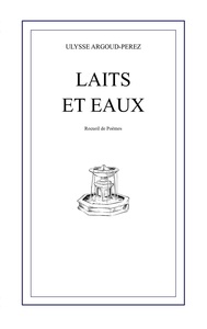 Laits et Eaux