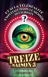 Treize saison 3