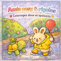 Amis cosy & rigolos
