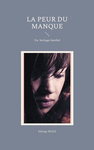 La peur du manque
