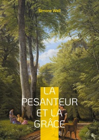 La pesanteur et la Grâce