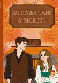 AUTUMN CAFE & SECRETS - ILLUSTRATIONS, COULEUR