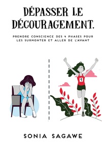 Dépasser le découragement