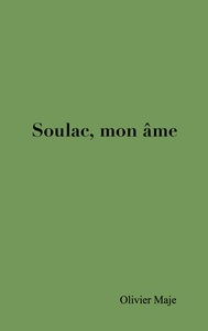 Soulac, mon âme