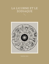 La Licorne et Le Zodiac