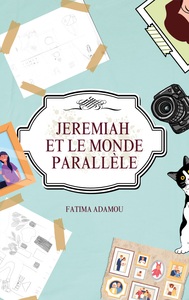 Jeremiah et le monde parallèle